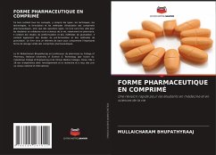 FORME PHARMACEUTIQUE EN COMPRIMÉ - Bhupathyraaj, Mullaicharam