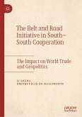 The Belt and Road Initiative in South–South Cooperation (eBook, PDF)