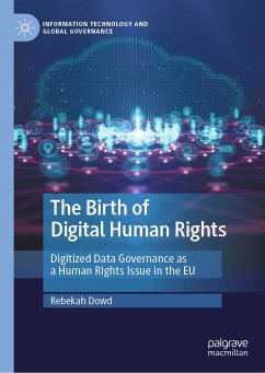 The Birth of Digital Human Rights (eBook, PDF) - Dowd, Rebekah