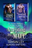 Accepting His Mate (Alaska Alphas) (eBook, ePUB)
