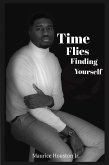 Time Flies Finding Yourself (eBook, ePUB)