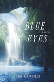 Blue Eyes (eBook, ePUB)