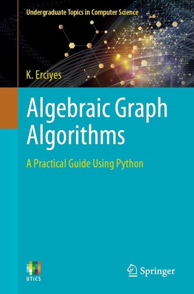 Algebraic Graph Algorithms (eBook, PDF) Algebraic Graph Algorithms (eBook, PDF)