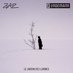 Le Jardin Des Larmes - Zaz Feat. Lindemann,Till