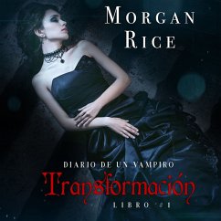 Transformación (Libro #1 Del Diario Del Vampiro) (MP3-Download) - Rice, Morgan