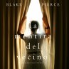 La mentira del vecino: Un misterio... - Bild 1