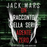 Un racconto della serie Agente Zero (Uno spy thriller della serie Agente Zero) (MP3-Download)