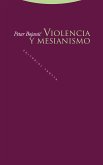 Violencia y mesianismo (eBook, ePUB)