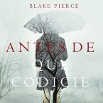 Antes de que Codicie (Un Misterio con Mackenzie White—Libro 3) (MP3-Download)