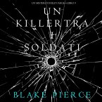 Un Killer tra i Soldati (Un Mistero di Riley Paige—Libro 9) (MP3-Download)