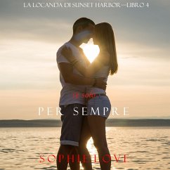 Se Solo per Sempre (La Locanda di Sunset Harbor—Libro 4) (MP3-Download) - Love, Sophie