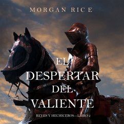 El Despertar Del Valiente (Reyes Y Hechiceros—Libro 2) (MP3-Download) - Rice, Morgan