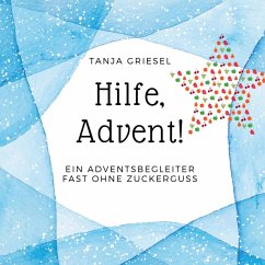 Hilfe, Advent! (eBook, ePUB)