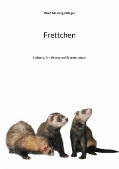 Frettchen (eBook, ePUB) - Messingschlager, Viola