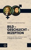 Bild – Geschlecht – Rezeption (eBook, PDF)