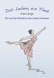 Das Leben, ein Tanz (eBook, ePUB) - Bild 1
