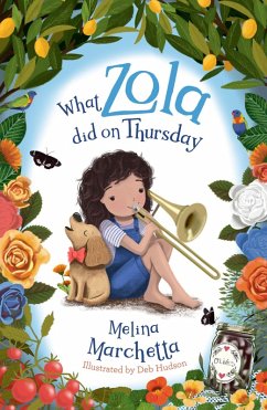 What Zola Did on Thursday (eBook, ePUB) - Marchetta, Melina