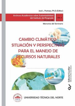 Cambio Climático: Situación y Perspectivas Para el Manejo de Recursos Naturales (eBook, PDF) Cover Cambio Climático: Situación y Perspectivas Para el Manejo de Recursos Naturales (eBook, PDF)