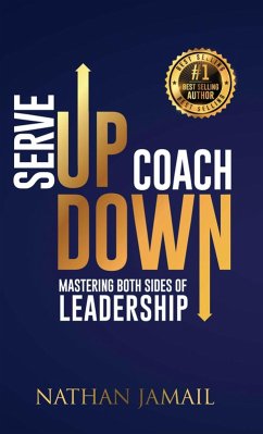 Serve Up Coach Down (eBook, ePUB) - Jamail, Nathan
