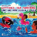 Gottfried, der Turborabe - Enno und Kira zeigen es allen (MP3-Download)