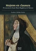 Mujeres en clausura (eBook, ePUB)