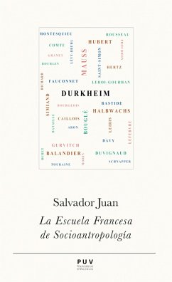 La Escuela Francesa de Socioantropología (eBook, ePUB) - Juan, Salvador