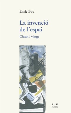 La invenció de l'espai (eBook, ePUB) - Bou Maqueda, Enric