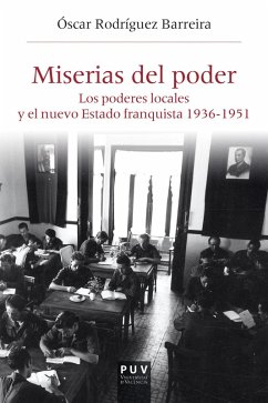 Miserias del poder (eBook, ePUB) - Rodríguez Barreira, Óscar