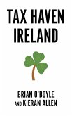 Tax Haven Ireland (eBook, ePUB)
