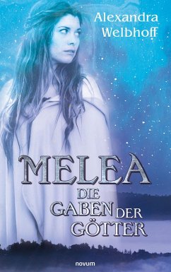 Melea (eBook, ePUB) - Welbhoff, Alexandra