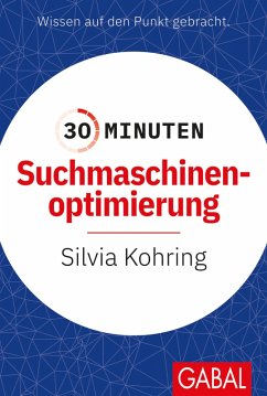 30 Minuten Suchmaschinenoptimierung (eBook, ePUB) - Kohring, Silvia