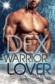Dex - Warrior Lover 16 (eBook, ePUB)
