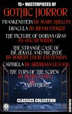 15+ Masterpieces of Gothic Horror. Classics Collection (eBook, ePUB)