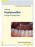 E-Book Prophylaxefibel 12. Auflage (eBook, PDF)