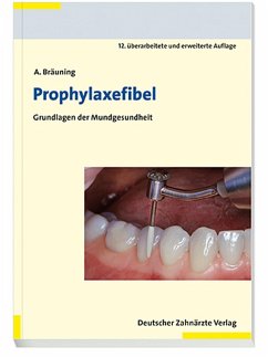 Prophylaxefibel (eBook, PDF) - Bräuning, Anke