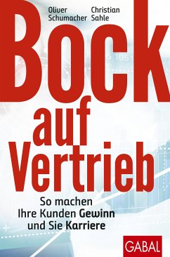 Bock auf Vertrieb (eBook, PDF) - Schumacher, Oliver; Sahle, Christian