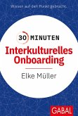 30 Minuten Interkulturelles Onboarding (eBook, ePUB)