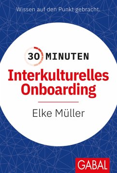 30 Minuten Interkulturelles Onboarding (eBook, ePUB) - Müller, Elke