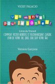 Mon manuel pour le bonheur (eBook, ePUB) Mon manuel pour le bonheur (eBook, ePUB)