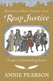 Reap Justice (Restoration Rules, #2) (eBook, ePUB) Reap Justice (Restoration Rules, #2) (eBook, ePUB)