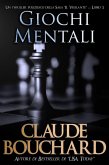 Giochi Mentali (Vihilante, #3) (eBook, ePUB)