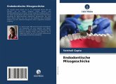 Endodontische Missgeschicke