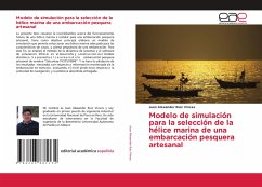 Modelo de simulación para la selección de la hélice marina de una embarcación pesquera artesanal - Ruiz Vinces, Juan Alexander