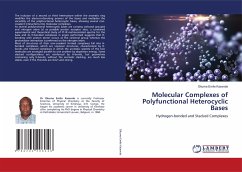 Molecular Complexes of Polyfunctional Heterocyclic Bases - Kasende, Okuma Emile