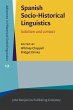 Spanish Socio-Historical Linguistics... - Bild 1