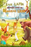 Un Sage Lapin rivalise avec un Énorme Lion (Collection de Livres d'histoires intéressants pour les enfants) (eBook, ePUB)