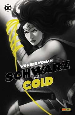 Wonder Woman: Schwarz und Gold - Cloonan, Becky;Tamaki, Mariko;Walden, Tillie