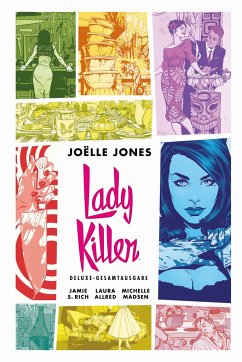 Lady Killer Deluxe-Gesamtausgabe - Jones, Joëlle;Rich, Jamie S.