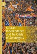 Catalan Independence and the Crisis of... - Bild 1
