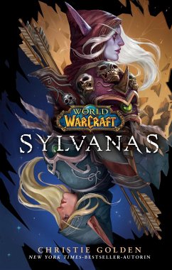 World of Warcraft: Sylvanas - Golden, Christie